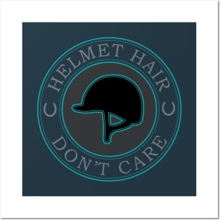 Helmet Hair Don't Care - English Equestrian Horseback Riding Helmet Posters and Art